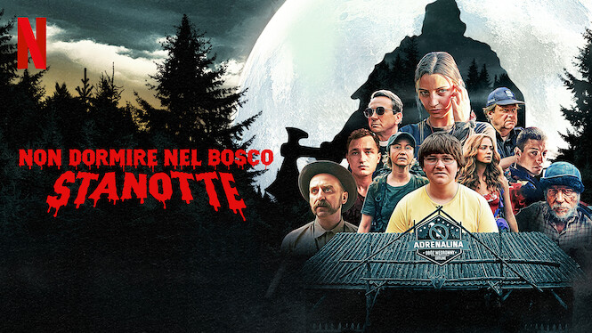 Non dormire nel bosco stanotte